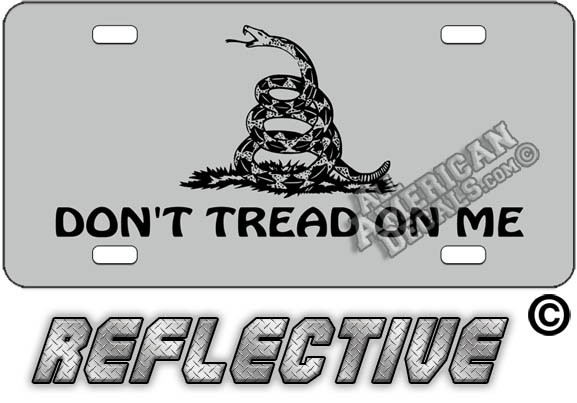 Don't Tread On Me Tactical Flag Reflective Metal License Plate