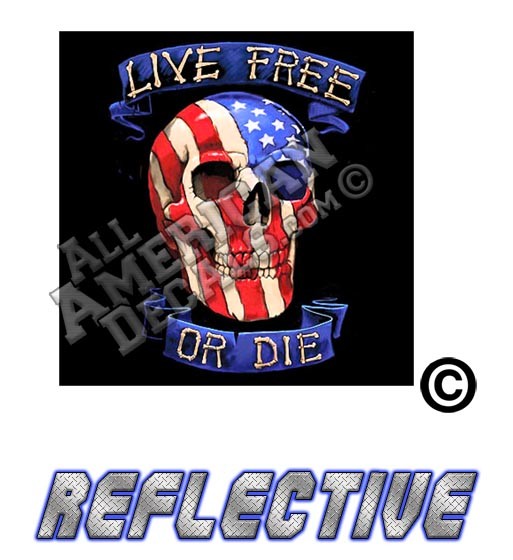 Live Free Or Die Reflective Decal