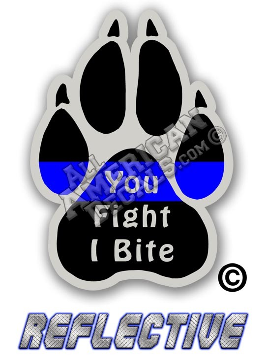 Thin Blue Line K-9 Paw You Fight I Bite Reflective Decal