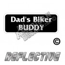 Dads Biker Buddy Patch Decal Reflective