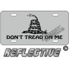 Don't Tread On Me Tactical Flag Reflective Metal License Plate