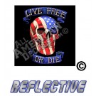 Live Free Or Die Reflective Decal