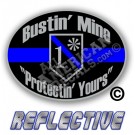 Thin Blue Line One Ass To Risk Shield Bustin' Mine Protecting Yours Reflective Deca