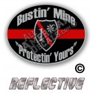 Thin Red Line One Ass To Risk Badge Bustin' Mine Protecting Yours Reflective Decal