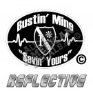 EMS/EMT One Ass To Risk Badge Bustin' Mine Saving Yours Reflective Decal